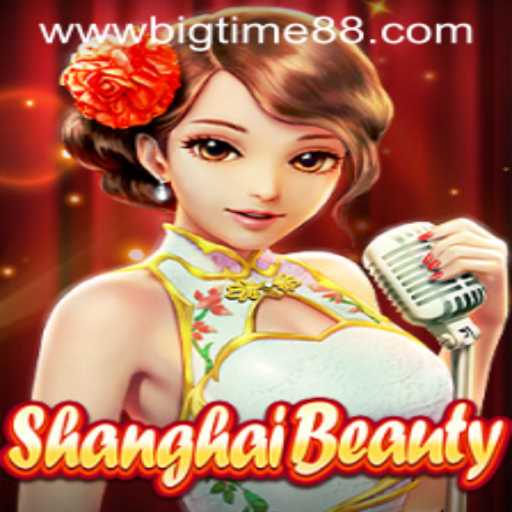 ShanghaiBeauty: Experience Gaming Delight with BigTime88